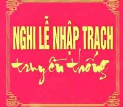 Thủ tục nhập trạch, khai trương, mở công ty, cửa hàng, chuyển nhà mới